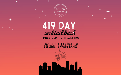 419 Day Cocktail Bash