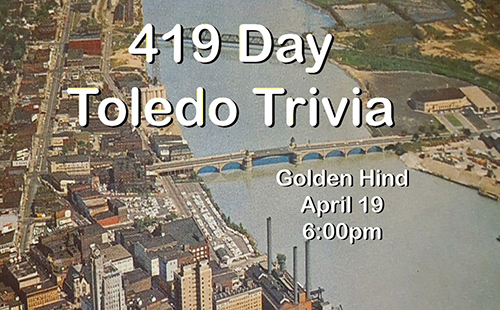 419 Day Toledo Trivia Night