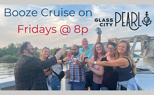 Friday Night Booze Cruise on the Glass City Pearl