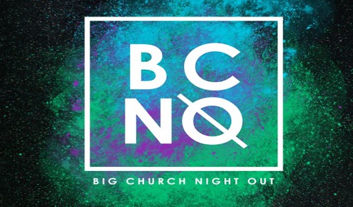 Big Church Night Out!