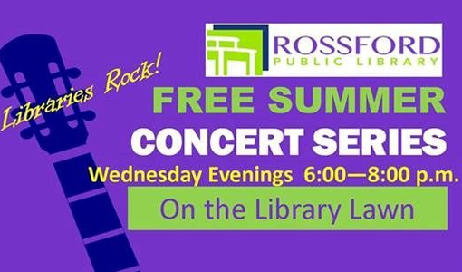 Rossford Public Library Free Summer Concert Series