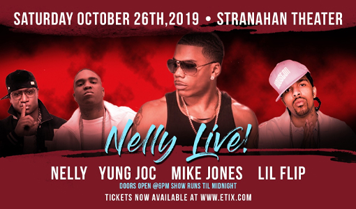 NELLY with Yung Joc, Mike Jones & Lil Flip - CANCELLED