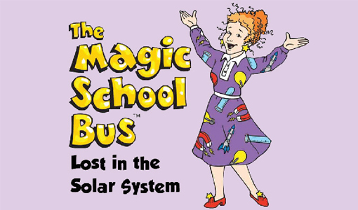 *POSTPONED* The Magic School Bus
