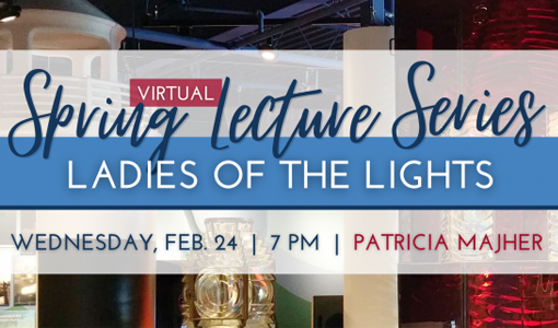 Spring Lecture Series: Ladies of the Lights