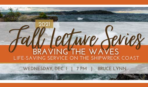 NMGL Fall Lecture Series | Braving the Waves: Life-Saving Service on the Shipwreck Coast