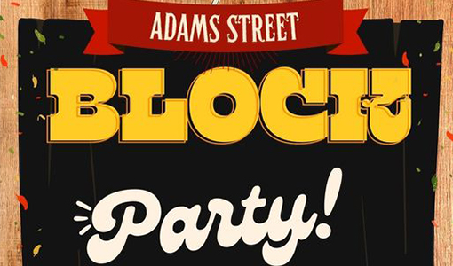 Adams Street Block Party