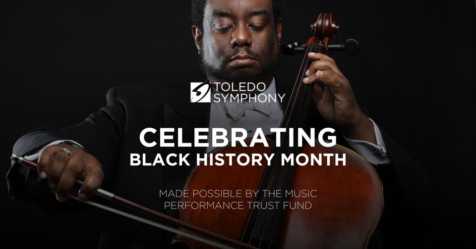Toledo Symphony Celebrates Black History Month
